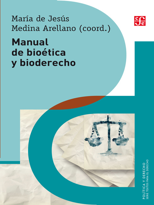 Title details for Manual de bioética y bioderecho by María de Jesús Medina Arellano - Available